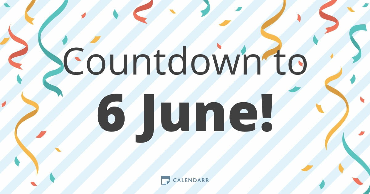 Countdown to 6 June Calendarr