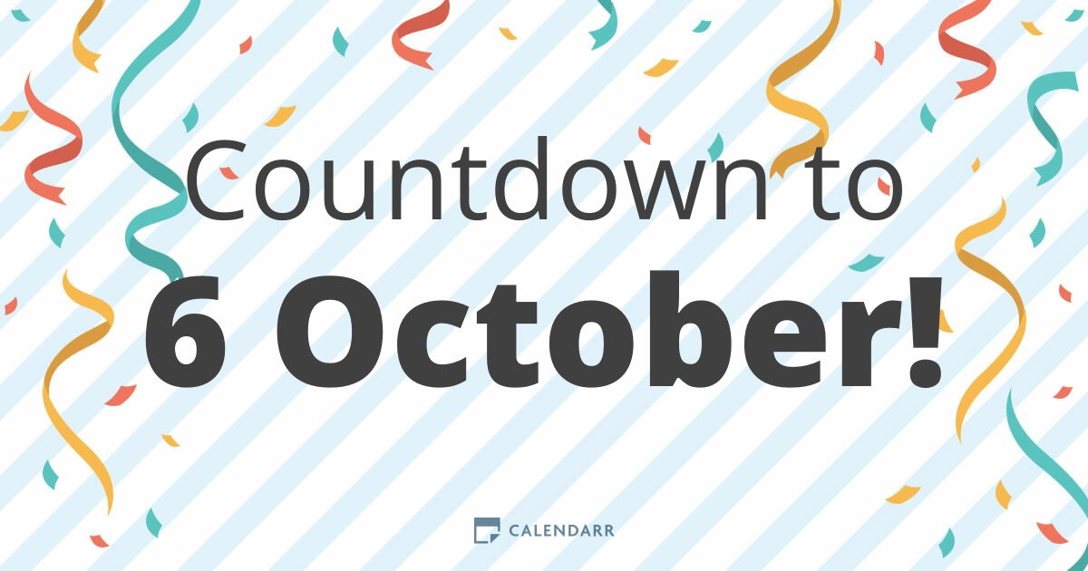 Countdown to 6 October Calendarr