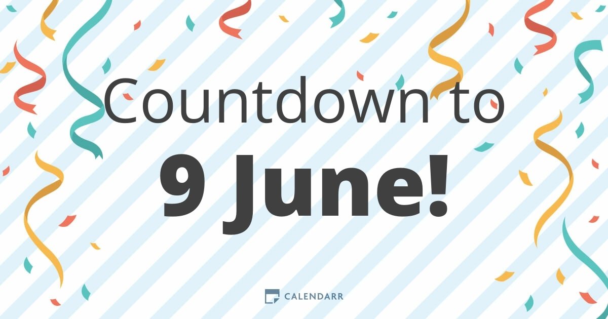 Countdown to 9 June Calendarr