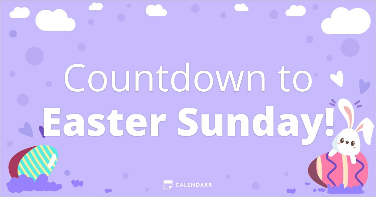 Countdown to Easter Sunday - Calendarr