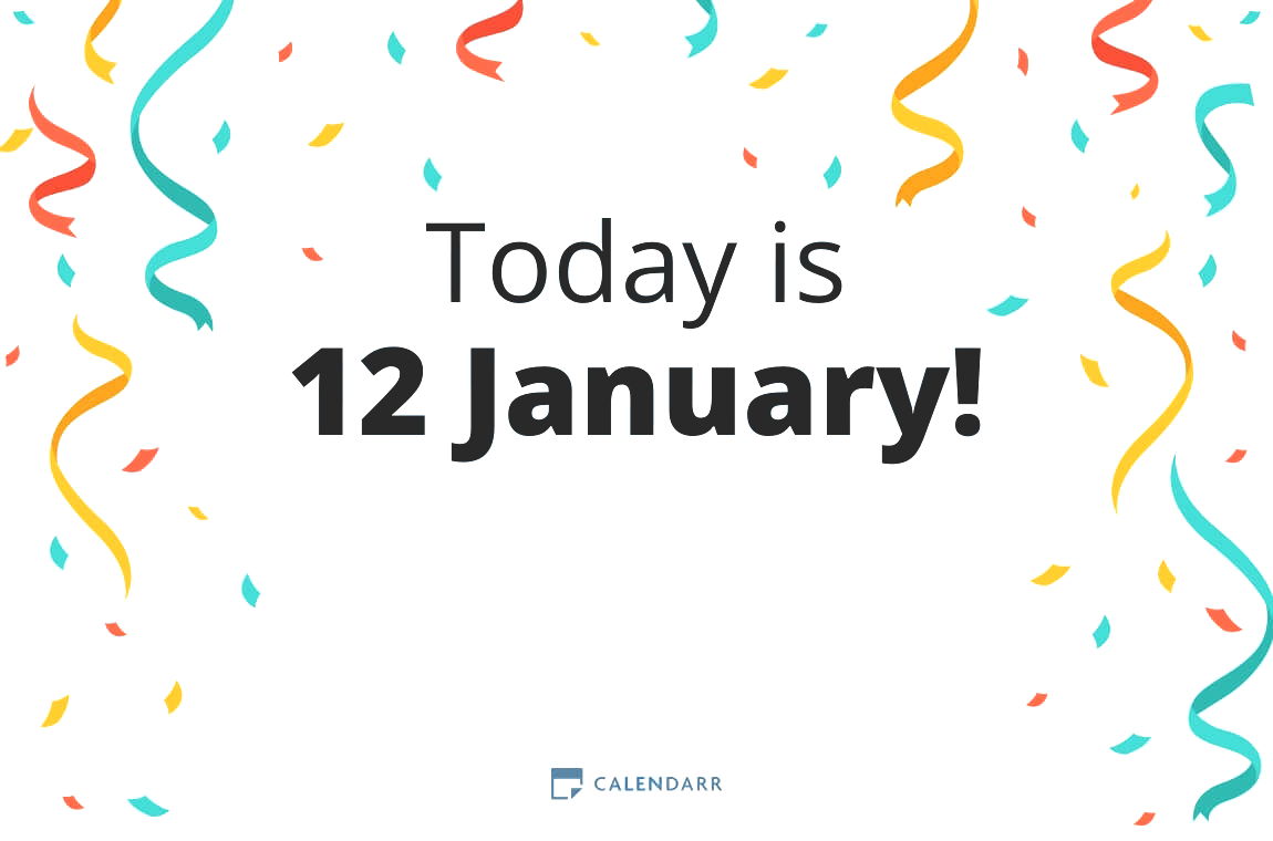 How many days until 12 January - Calendarr