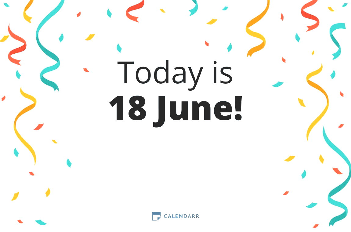 How many days until 18 June - Calendarr