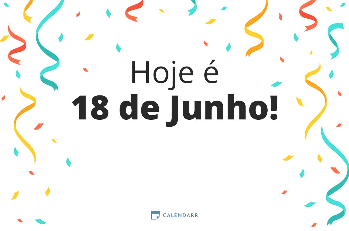 Descobre quantos dias faltam para 18 de Junho - Calendarr