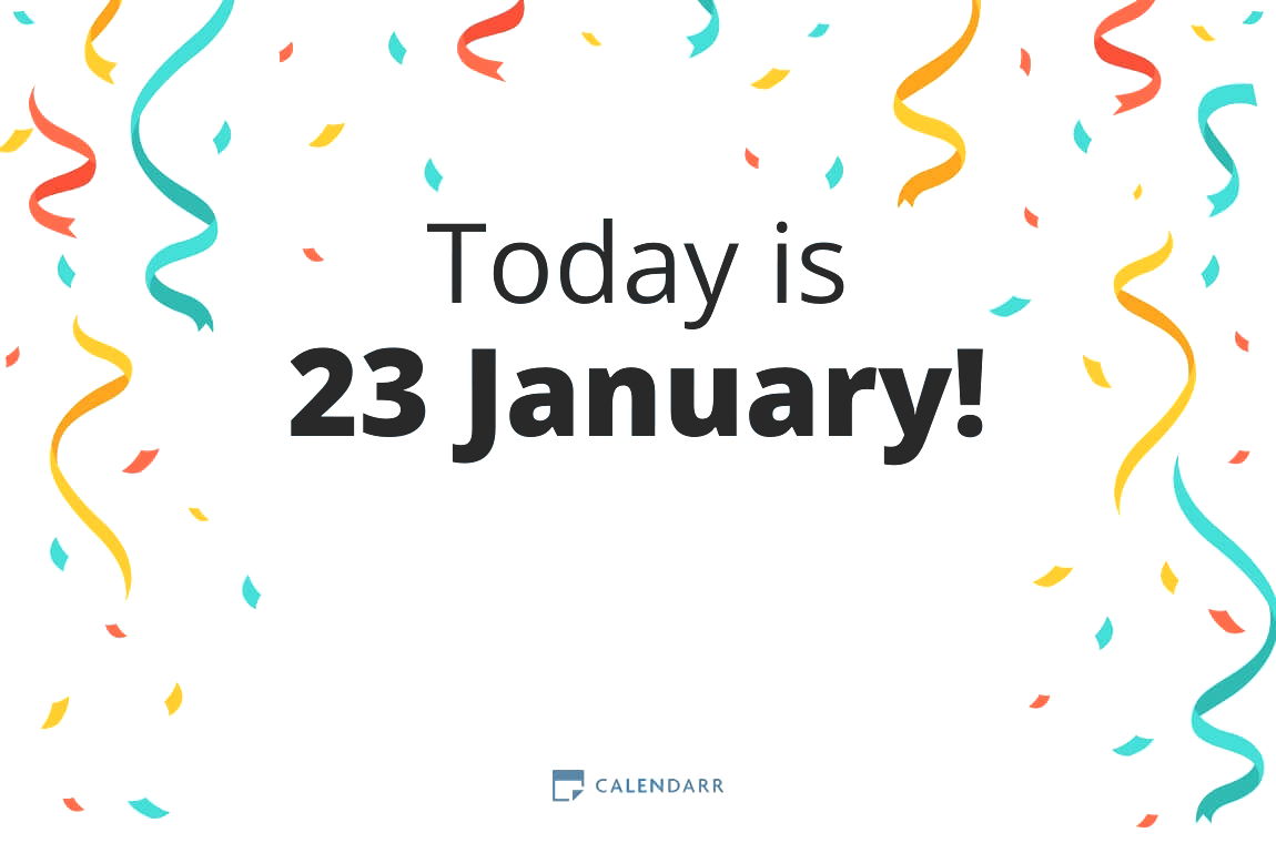 How many days until 23 January - Calendarr