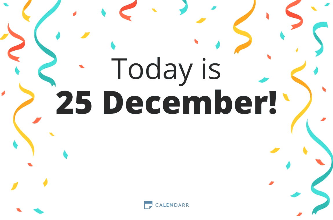 How many days until 25 December - Calendarr