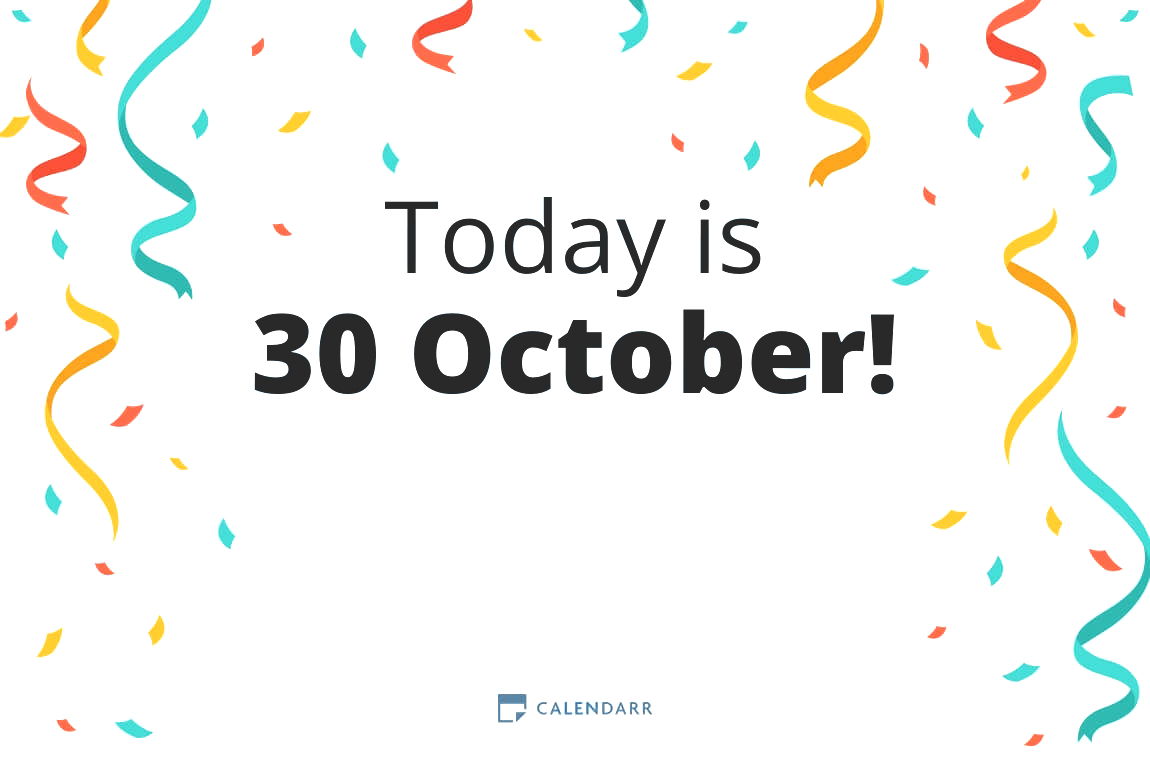 How many days until 30 October Calendarr
