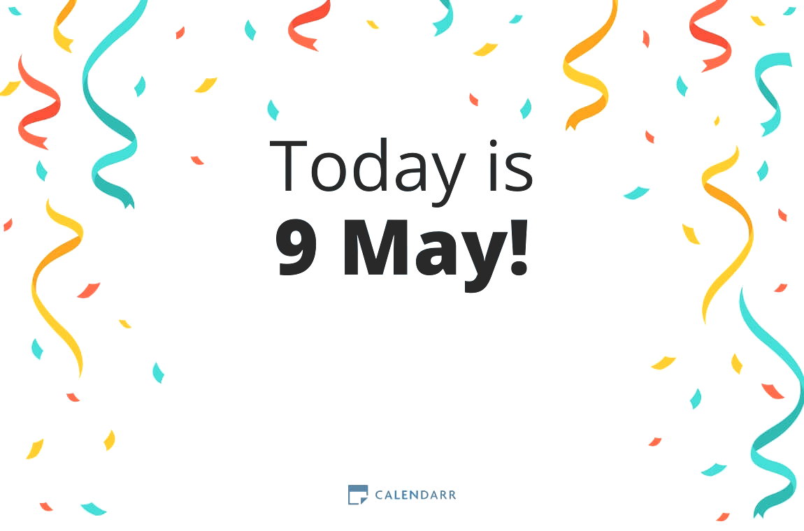 How many days until 9 May - Calendarr