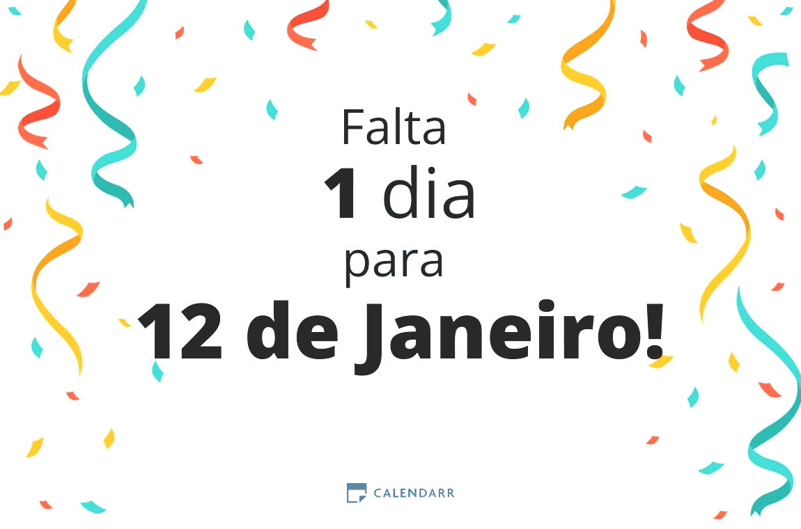 Descobre quantos dias faltam para 12 de Janeiro - Calendarr