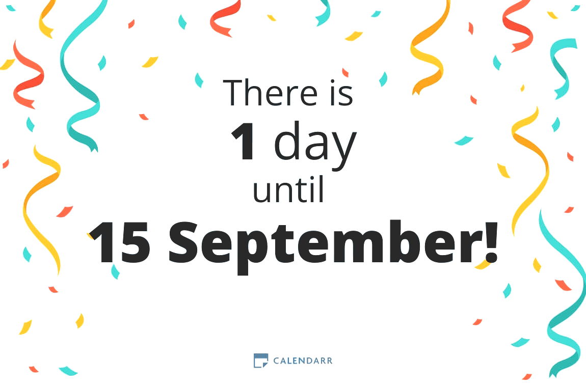 How many days until 15 September - Calendarr