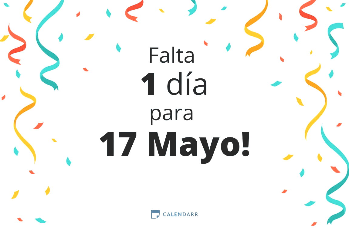 Descubre cuántos días faltan para 17 Mayo - Calendarr