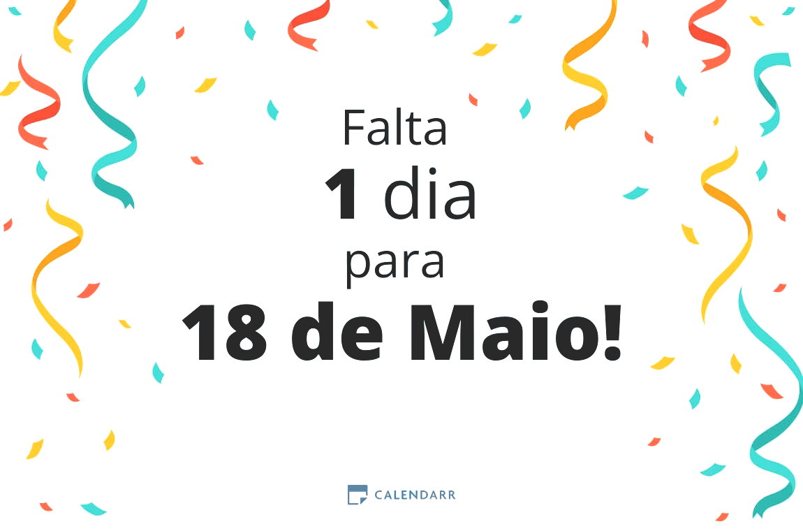 Descobre quantos dias faltam para 18 de Maio - Calendarr