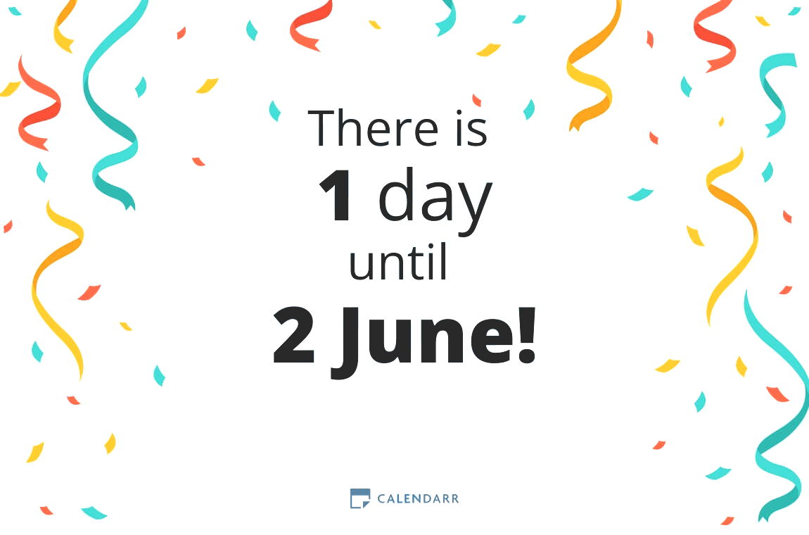 How many days until 2 June - Calendarr