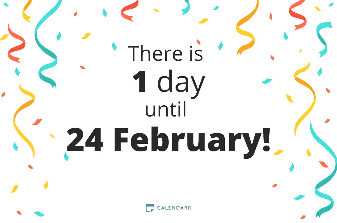 How many days until 24 February - Calendarr