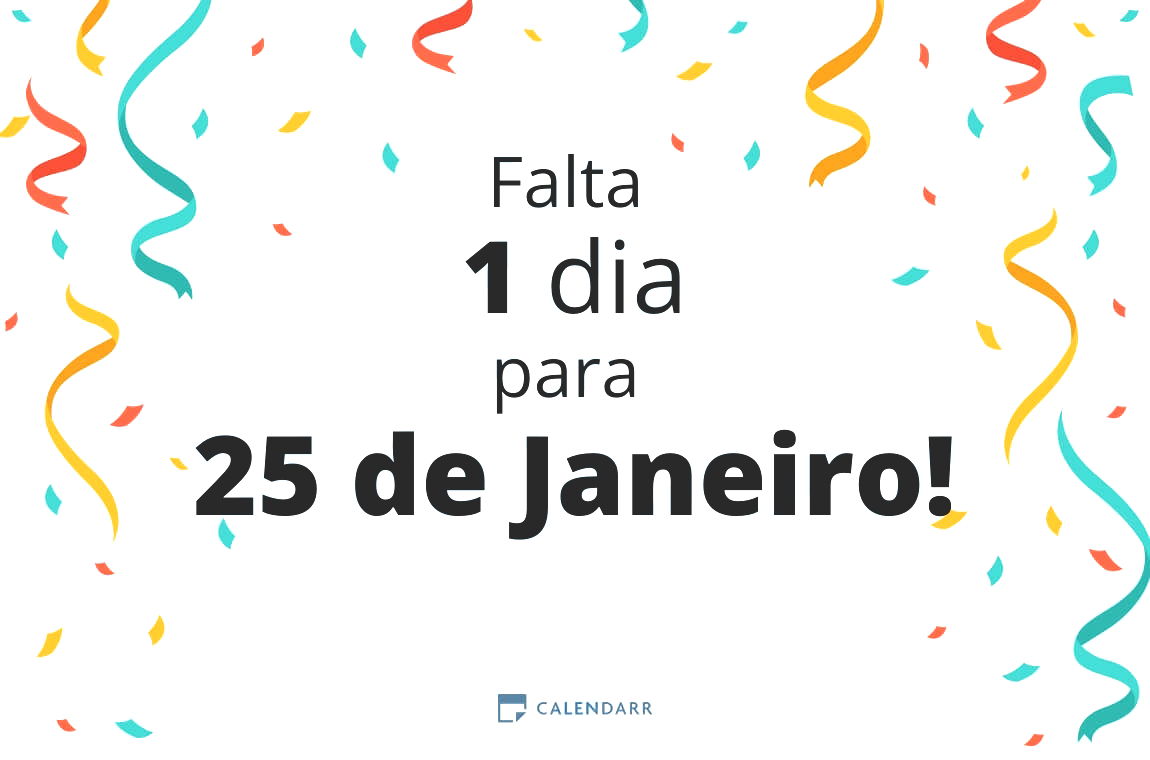 Descubra quantos dias faltam para 25 de Janeiro - Calendarr