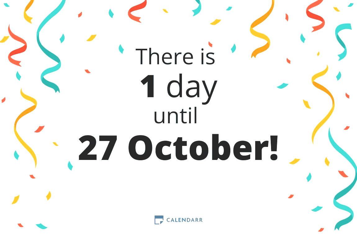 How many days until 27 October - Calendarr