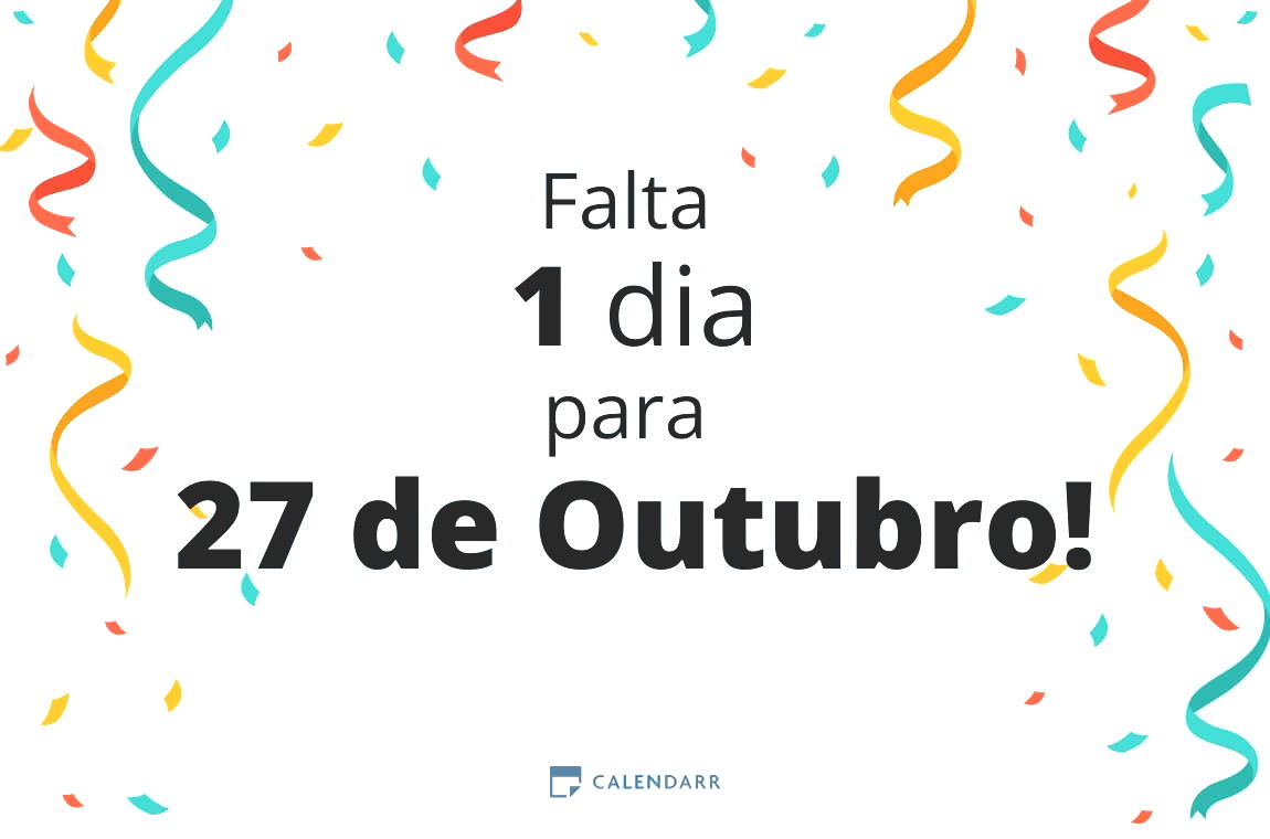 Descobre quantos dias faltam para 27 de Outubro - Calendarr