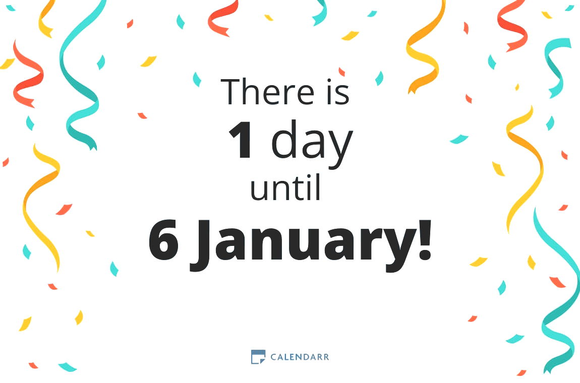 How many days until 6 January - Calendarr