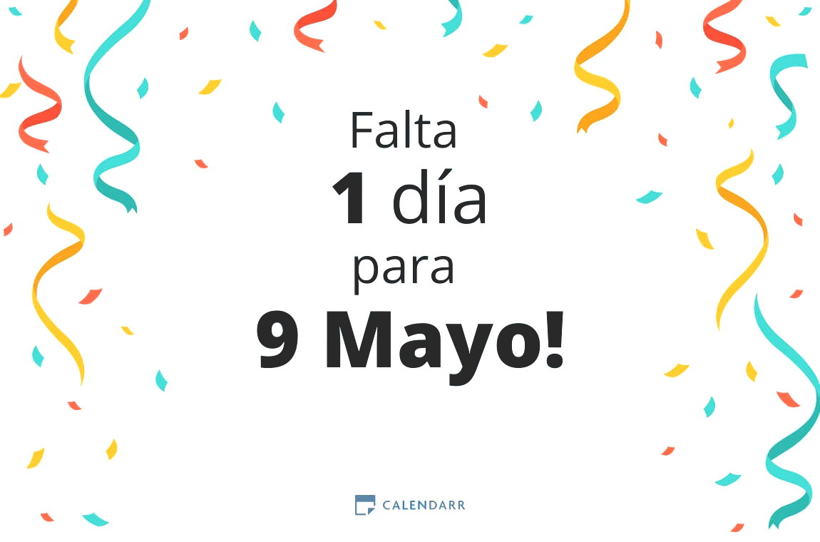 Descubre cuántos días faltan para 9 Mayo - Calendarr