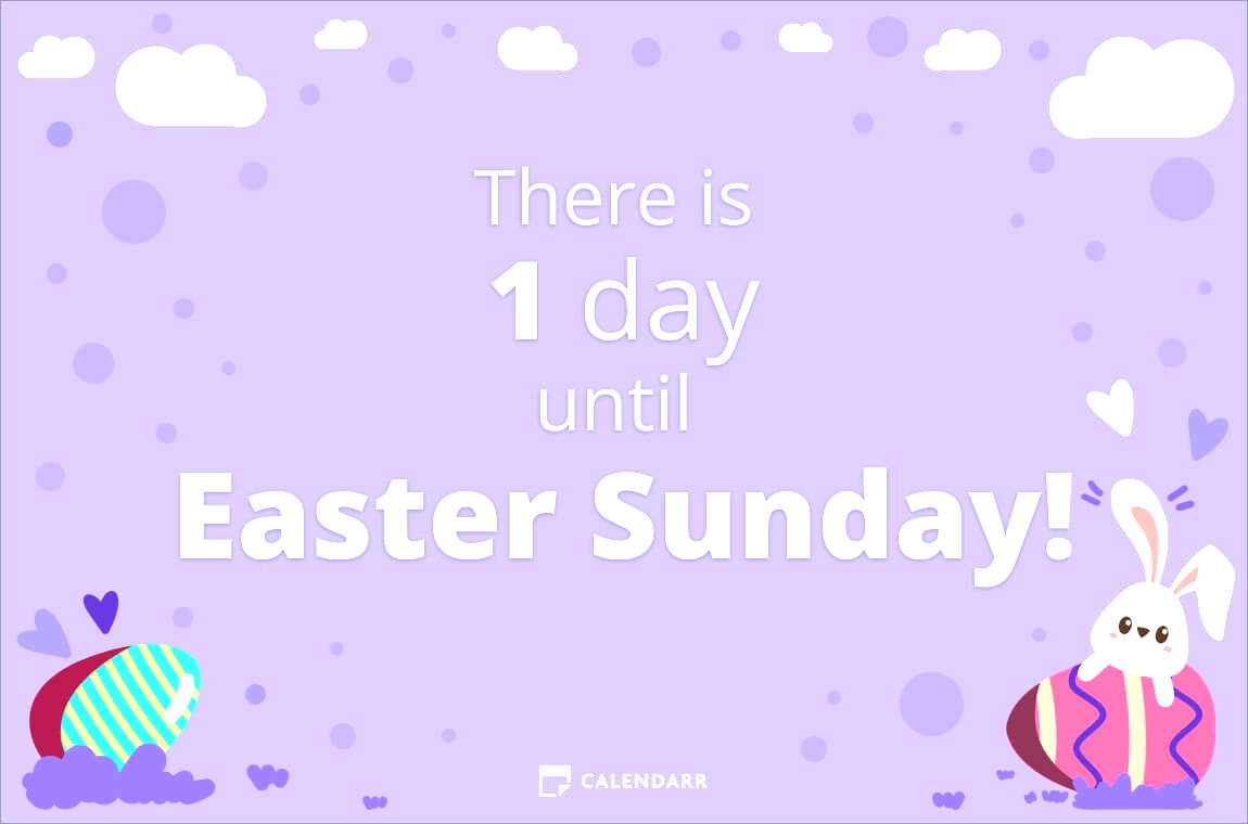 How many days until   Easter Sunday - Calendarr