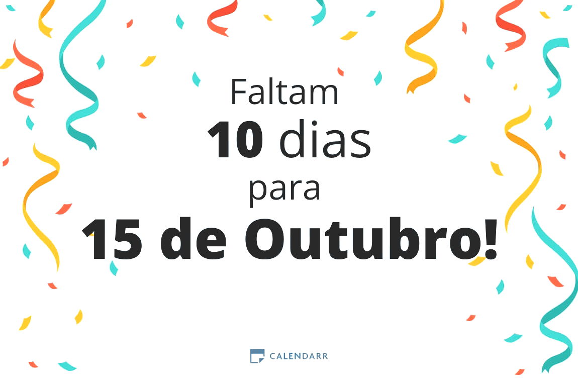 Descubra quantos dias faltam para 15 de Outubro - Calendarr