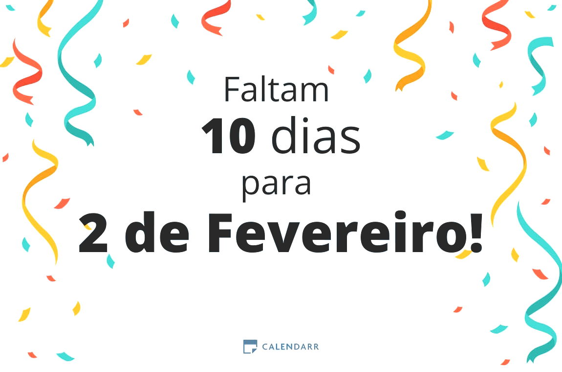 Descobre quantos dias faltam para 2 de Fevereiro - Calendarr