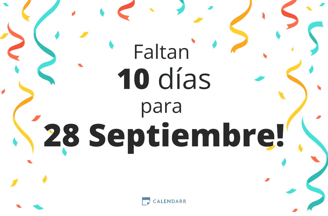 Descubre cuántos días faltan para 28 Septiembre - Calendarr