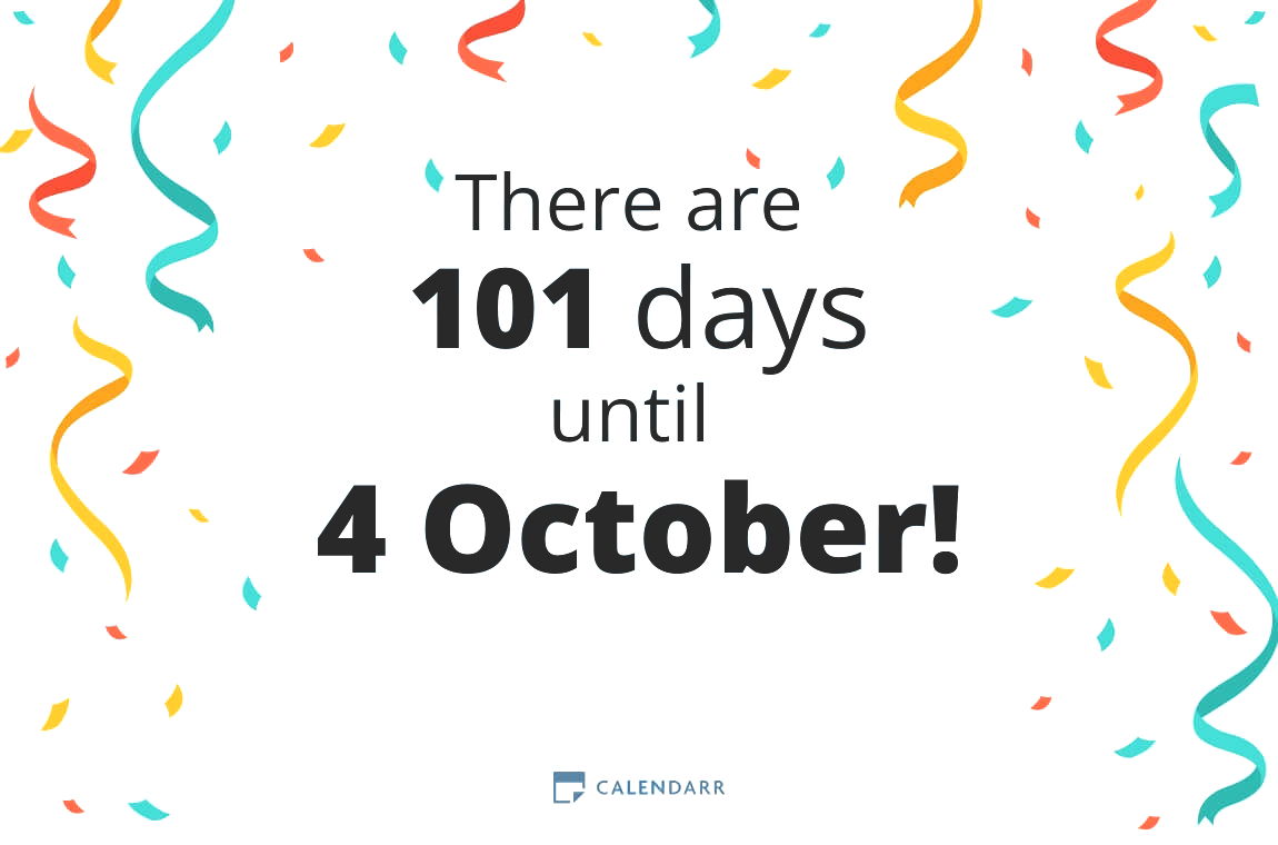 How many days until 4 October - Calendarr