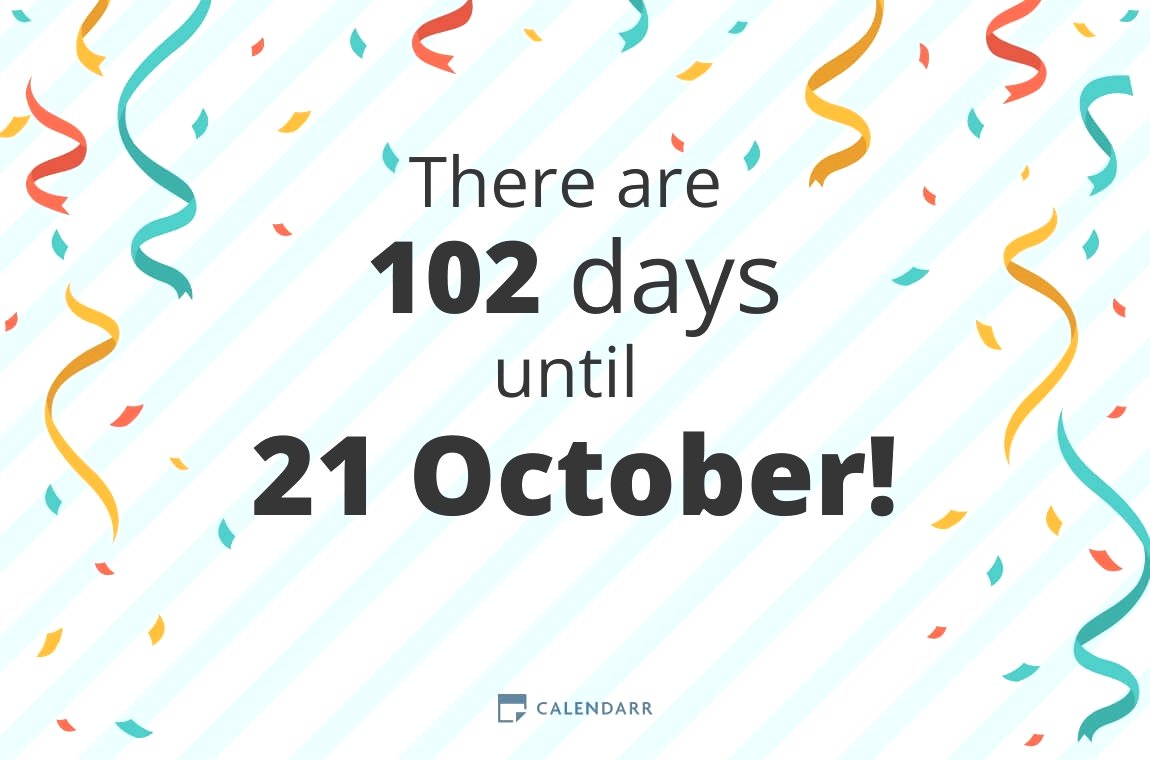 How many days until 21 October Calendarr