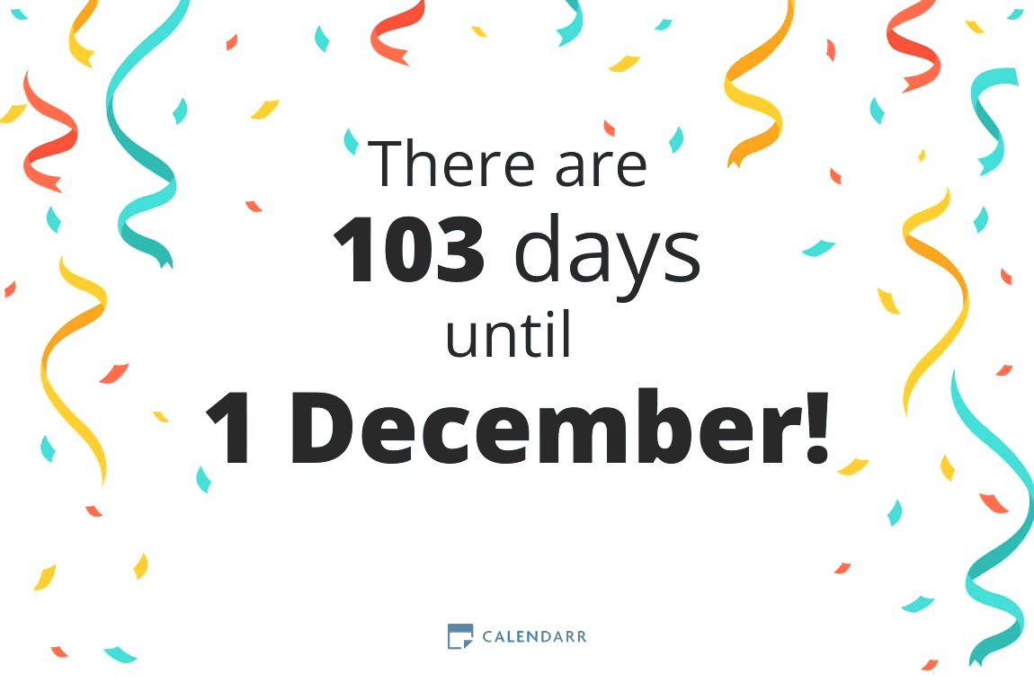 How many days until 1 December - Calendarr