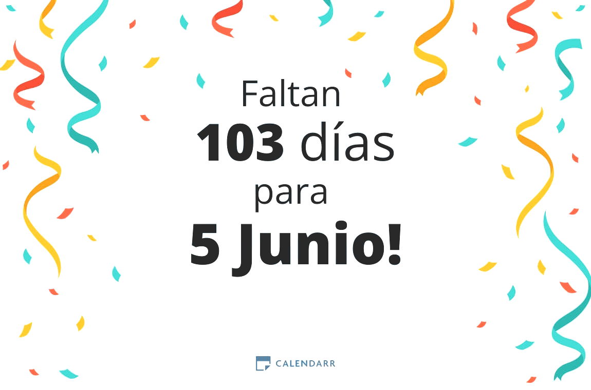 Descubre cuántos días faltan para 5 Junio - Calendarr