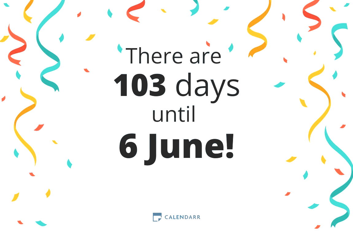 How many days until 6 June - Calendarr