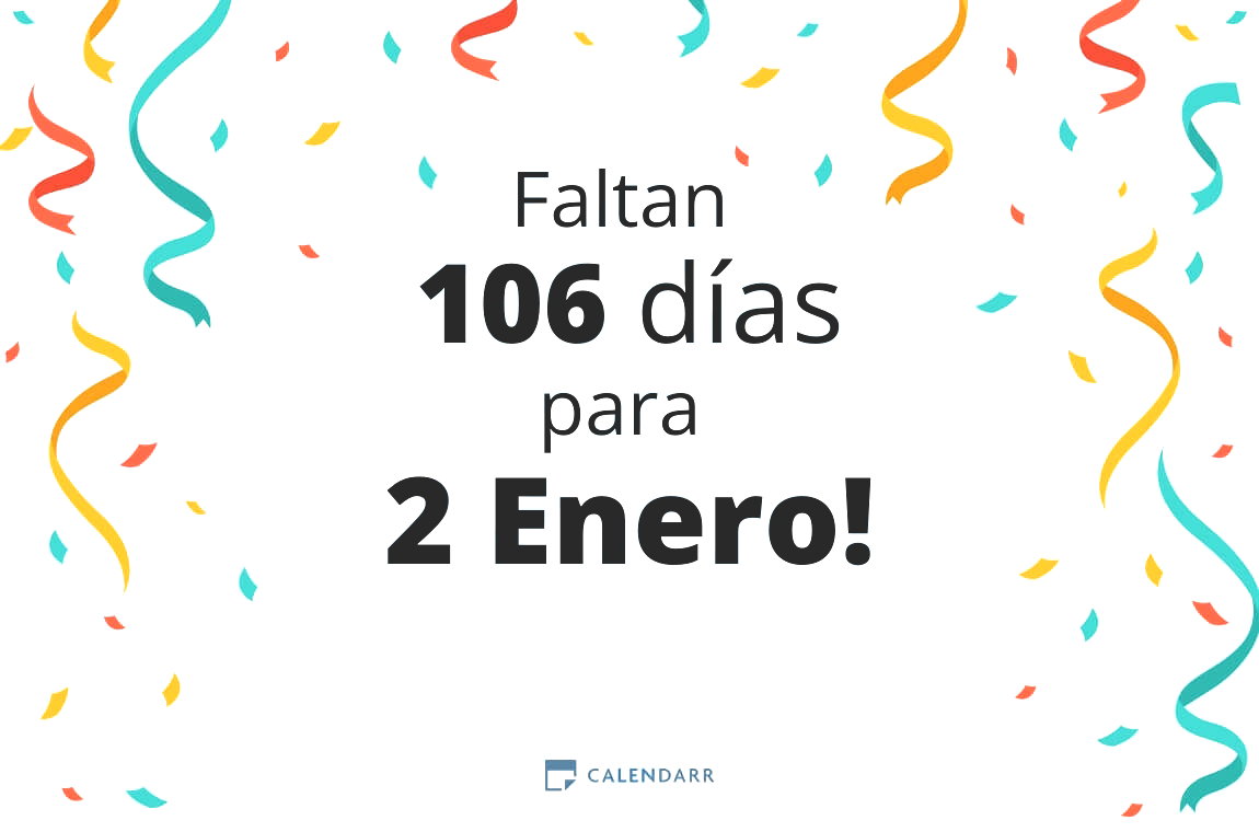 Descubre cuántos días faltan para 2 Enero - Calendarr