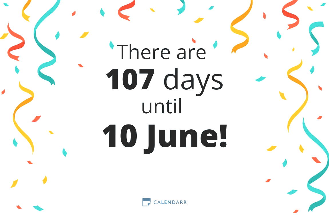 How many days until 10 June - Calendarr