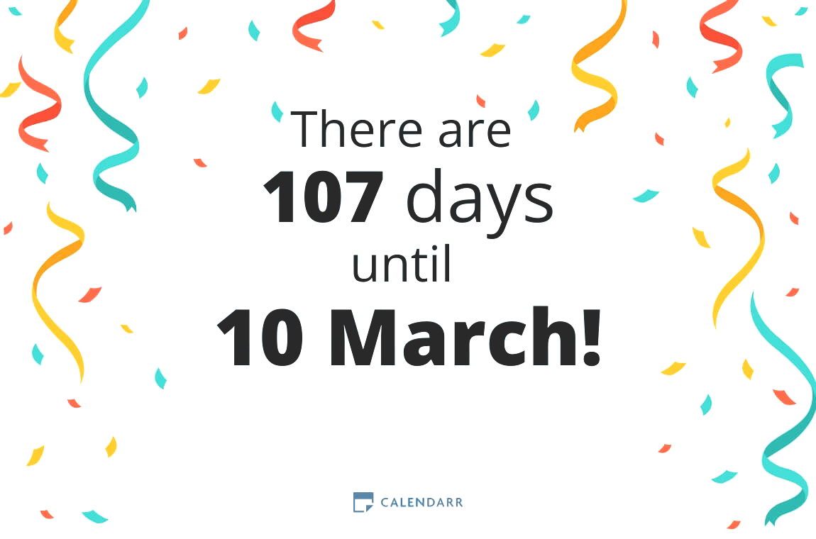 How many days until 10 March - Calendarr