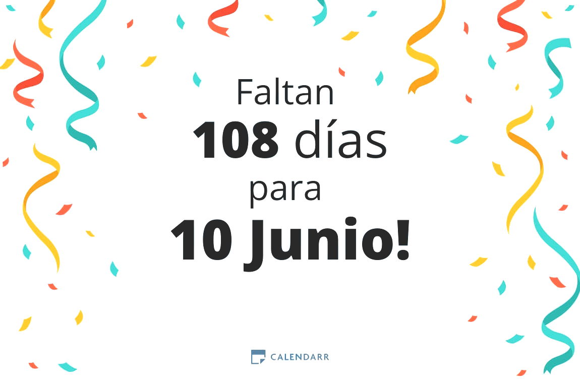 Descubre cuántos días faltan para 10 Junio - Calendarr