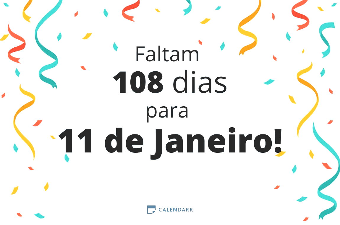 Descubra quantos dias faltam para 11 de Janeiro - Calendarr