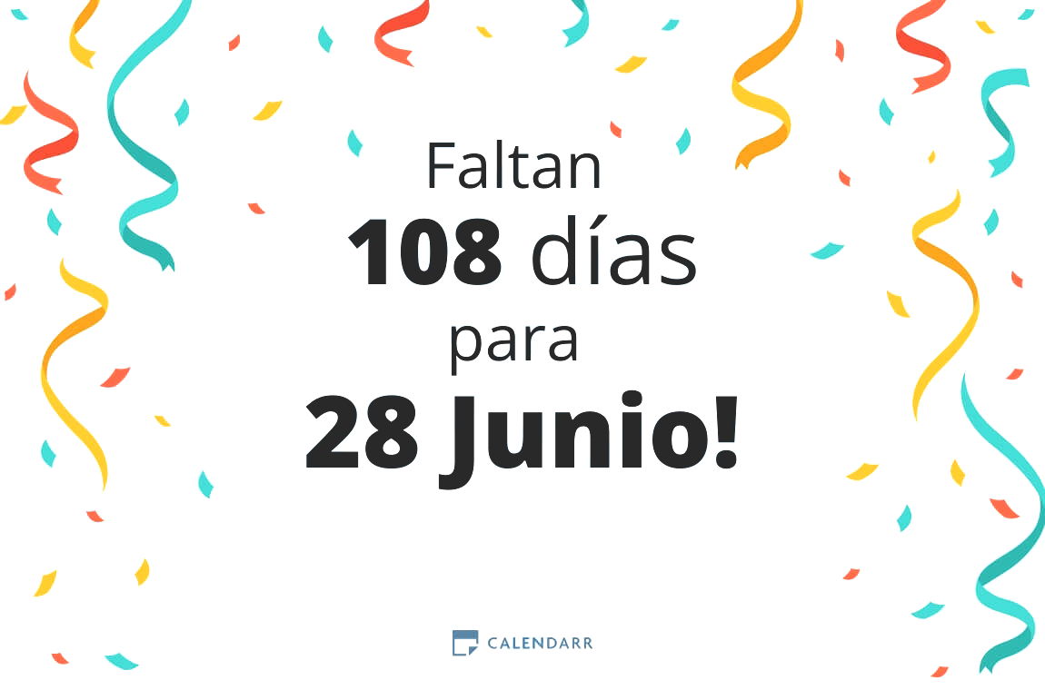 Descubre cuántos días faltan para 28 Junio - Calendarr