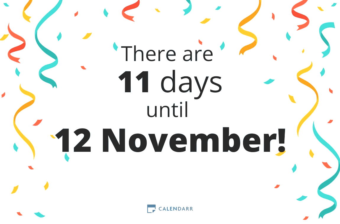 How many days until 12 November - Calendarr
