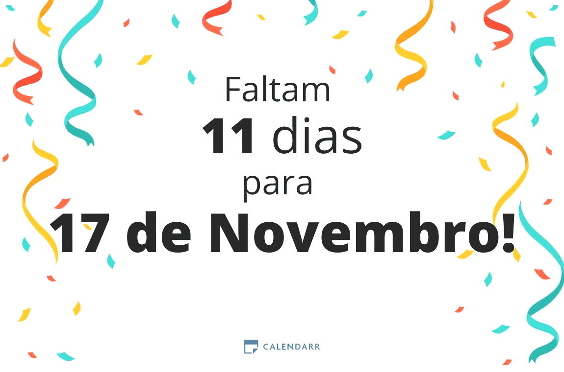 Descubra quantos dias faltam para 17 de Novembro - Calendarr