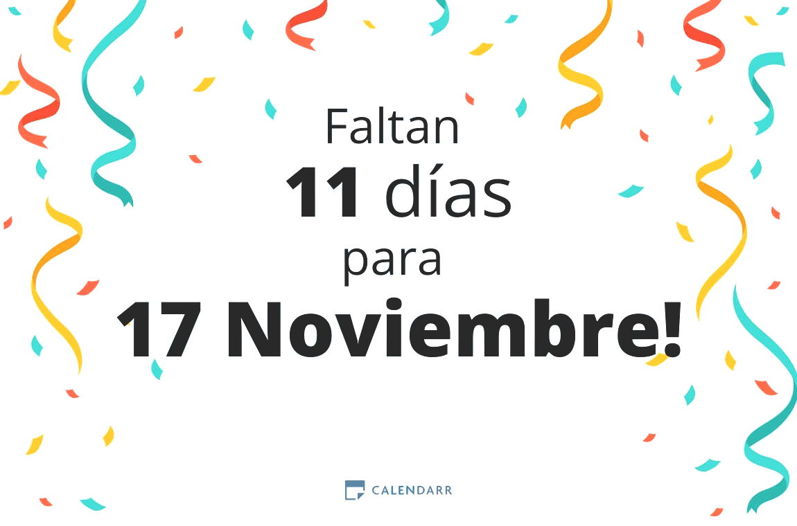 Descubre cuántos días faltan para 17 Noviembre - Calendarr