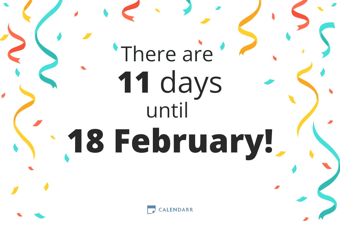 How many days until 18 February - Calendarr