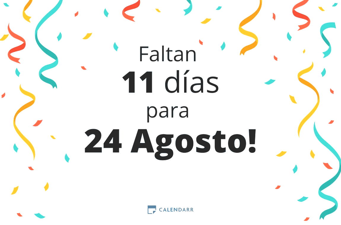 Descubre cuántos días faltan para 24 Agosto - Calendarr
