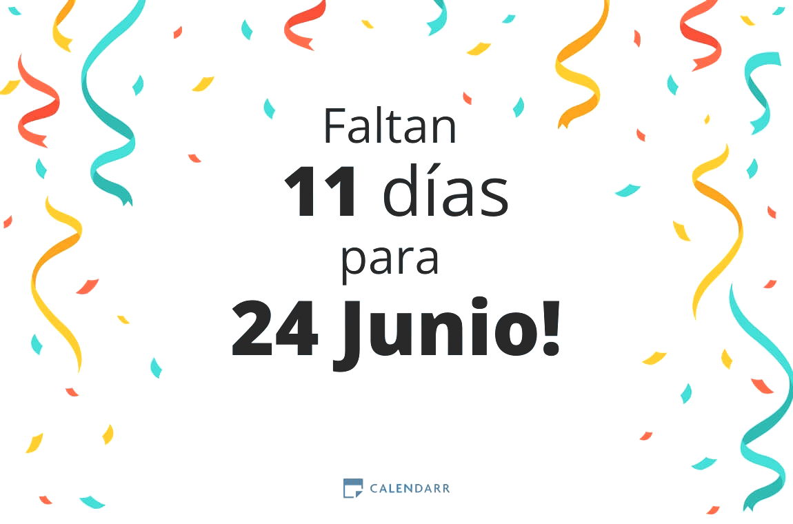 Descubre cuántos días faltan para 24 Junio - Calendarr