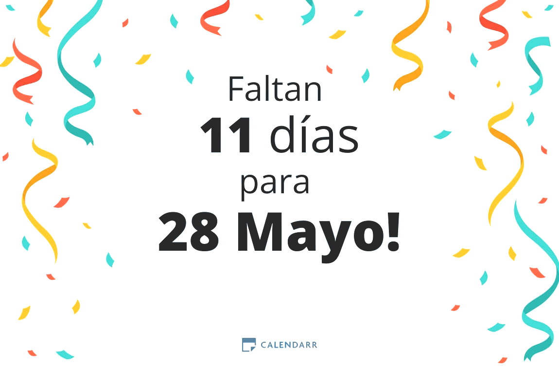 Descubre cuántos días faltan para 28 Mayo - Calendarr