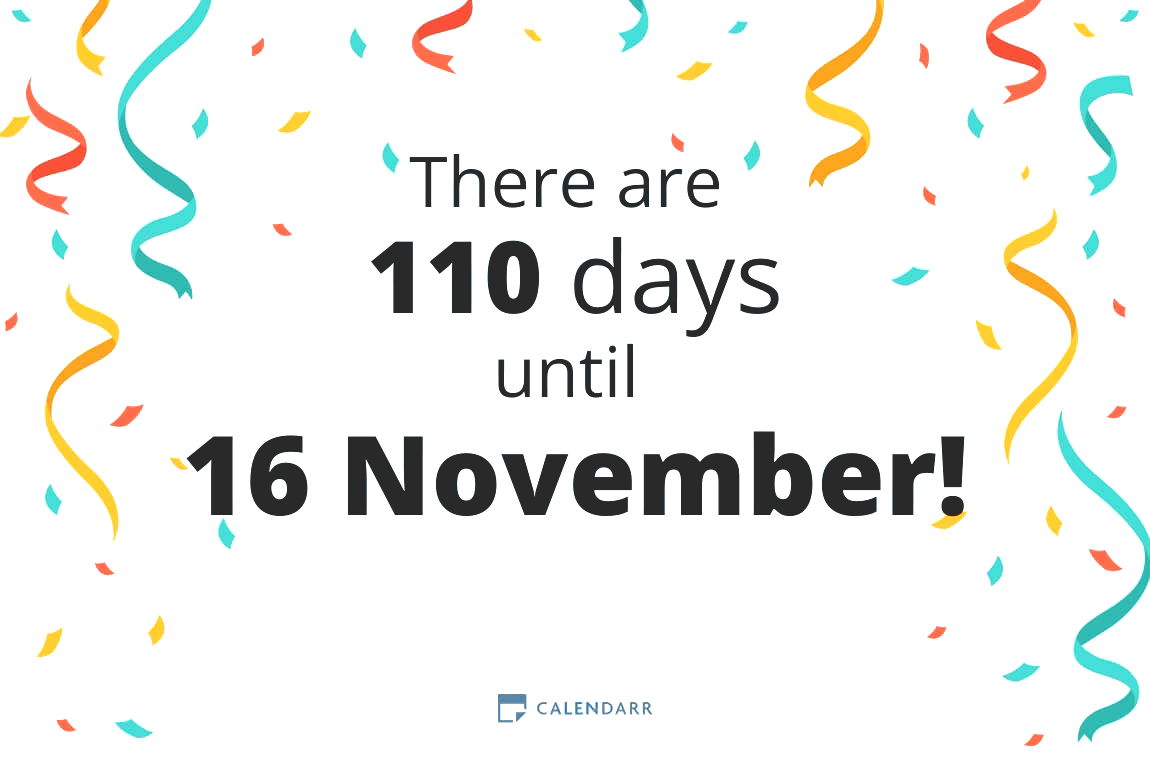 How many days until 16 November - Calendarr