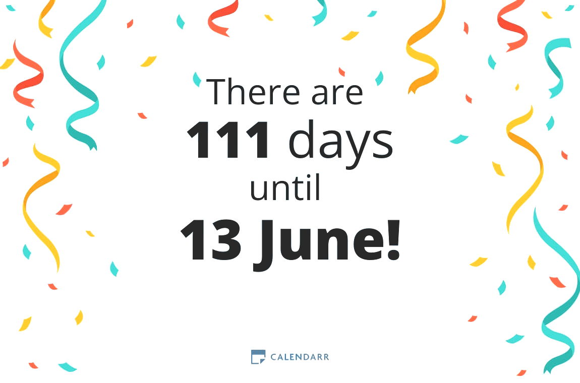 How many days until 13 June - Calendarr