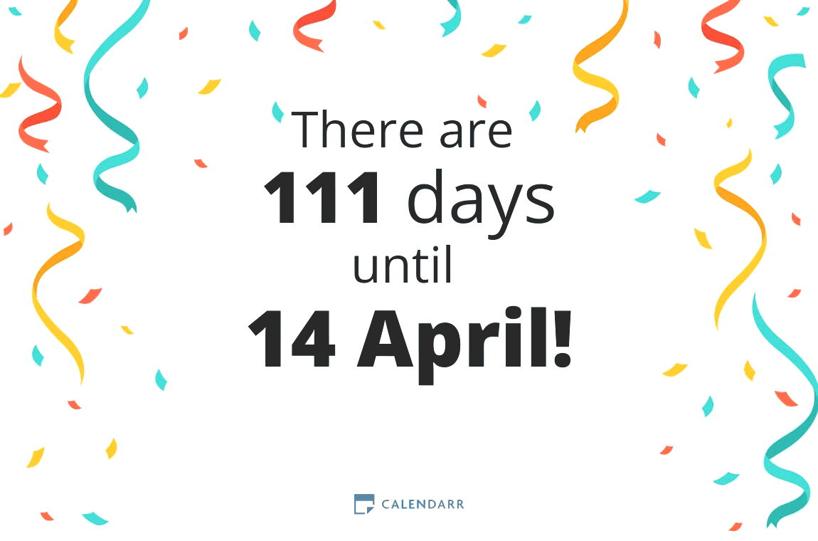 How many days until 14 April - Calendarr