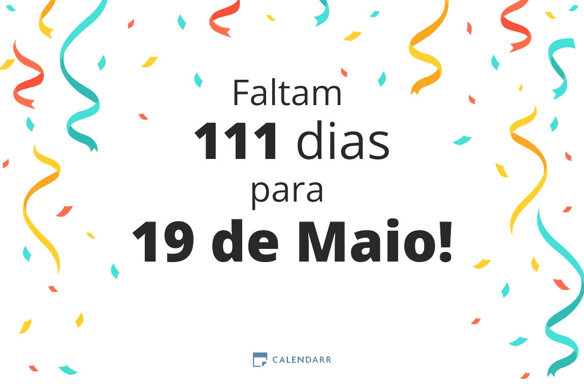 Descubra quantos dias faltam para 19 de Maio - Calendarr