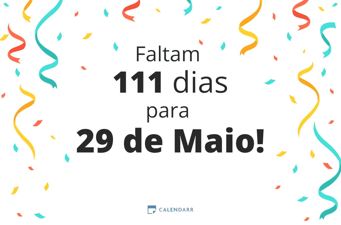Descobre quantos dias faltam para 29 de Maio - Calendarr