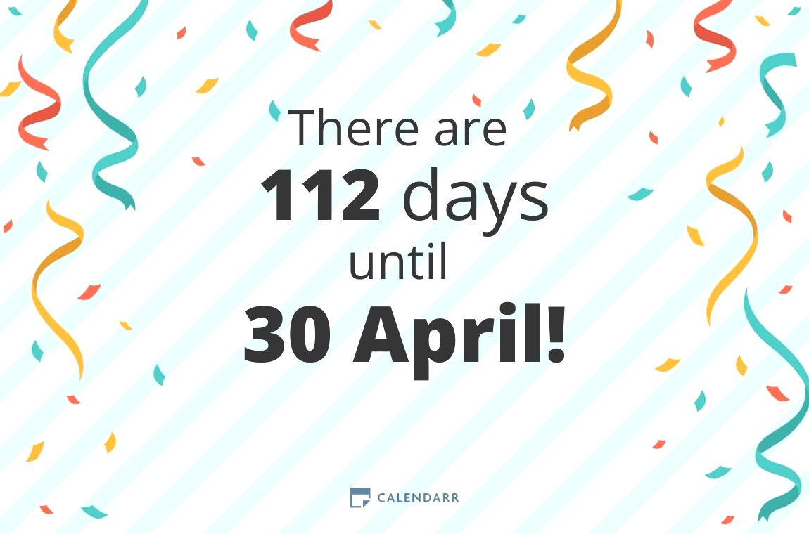 How many days until 30 April Calendarr